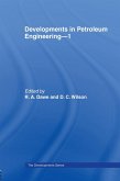 Developments in Petroleum Engineering 1 (eBook, PDF)