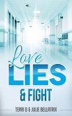 Love, Lies & Fight (eBook, ePUB) Love, Lies & Fight (eBook, ePUB)