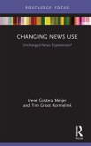 Changing News Use (eBook, ePUB)