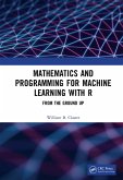 Mathematics and Programming for Machine Learning with R (eBook, ePUB)