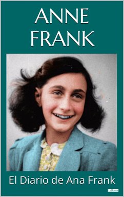 EL DIARIO DE ANA FRANK (eBook, ePUB) - Frank, Anne