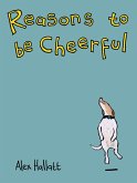 Reasons to be Cheerful (eBook, ePUB)