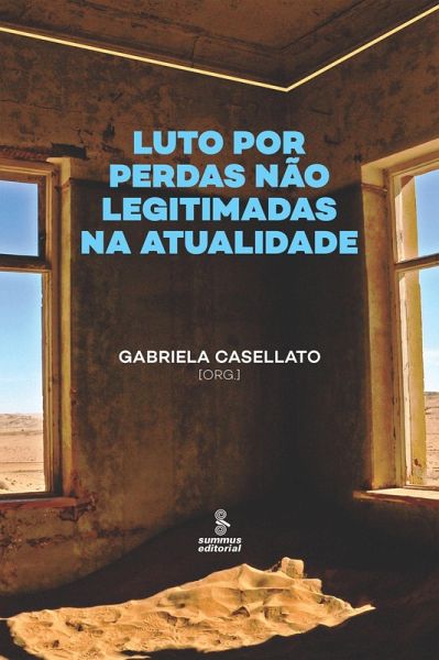 Luto por perdas não legitimadas na atualidade (eBook, ePUB)