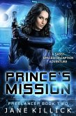 Prince's Mission: Freelancer 2 (eBook, ePUB)