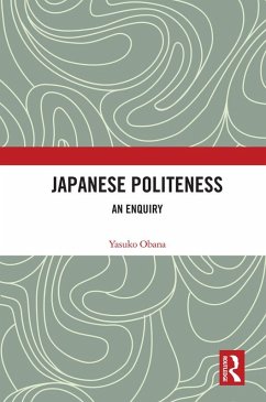 Japanese Politeness (eBook, PDF) - Obana, Yasuko