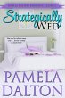 Strategically Wed (Pamela Dalton... - Bild 1