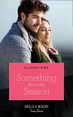 Something About The Season (Mills & Boon True Love) (Return to the Double C, Book 16) (eBook, ePUB)