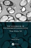 The Handbook of Polyhydroxyalkanoates, Three Volume Set (eBook, PDF)