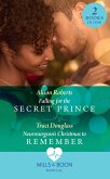 Falling For The Secret Prince / Neurosurgeon's Christmas To Remember: Falling for the Secret Prince (Royal Christmas at Seattle General) / Neurosurgeon's Christmas to Remember (Royal Christmas at Seattle General) (Mills & Boon Medical) (eBook, ePUB)