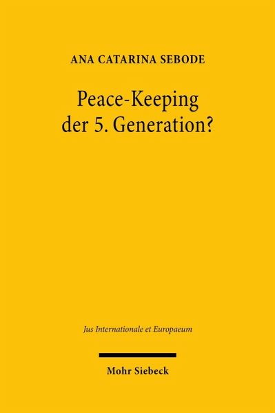 Peace-Keeping der 5. Generation? (eBook, PDF)
