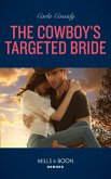 The Cowboy's Targeted Bride (eBook, ePUB)