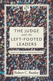 Judge and the Left-Footed Leaders (eBook, ePUB)