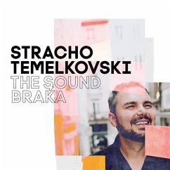 The Sound Braka - Temelkovski,Stracho