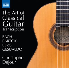 The Art Of Classical Guitar Transcription - Dejour,Christophe