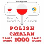 Polski - Kataloński: 1000 podstawowych słów (MP3-Download)
