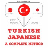 Türkçe - Japonca: eksiksiz bir yöntem (MP3-Download) Türkçe - Japonca: eksiksiz bir yöntem (MP3-Download)
