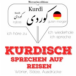 Kurdisch sprechen auf Reisen (MP3-Download) - Gardner, JM