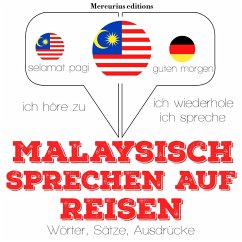 Malaysisch sprechen auf Reisen (MP3-Download) - Gardner, JM