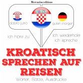 Kroatisch sprechen auf Reisen (MP3-Download)