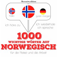 1000 wichtige Wörter auf Norwegisch für die Reise und die Arbeit (MP3-Download) - Gardner, JM