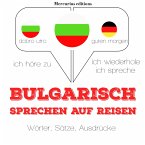 Bulgarisch sprechen auf Reisen (MP3-Download)