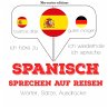 Spanisch sprechen auf Reisen... - Bild 1
