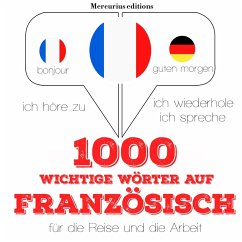 Cover 1000 wichtige Wörter auf Französisch für die Reise und die Arbeit (MP3-Download)