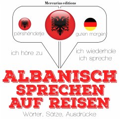 Albanisch sprechen auf Reisen (MP3-Download) - Gardner, JM