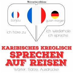 Karibisches Kreolish sprechen auf Reisen (MP3-Download) - Gardner, JM