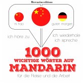 1000 wichtige Wörter auf Mandarin für die Reise und die Arbeit (MP3-Download)