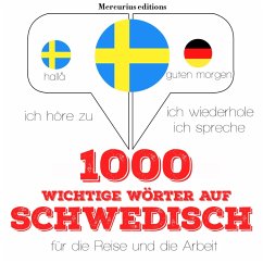 Cover 1000 wichtige Wörter auf Schwedisch für die Reise und die Arbeit (MP3-Download)