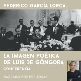 La imagen poética de Luís de Góngora: narrado por Pep Tosar (MP3-Download) La imagen poética de Luís de Góngora: narrado por Pep Tosar (MP3-Download)