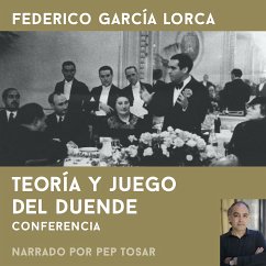 Teoría y juego del duende: narrado por Pep Tosar (MP3-Download) - García Lorca, Federico