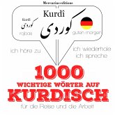 1000 wichtige Wörter auf Kurdisch für die Reise und die Arbeit (MP3-Download)