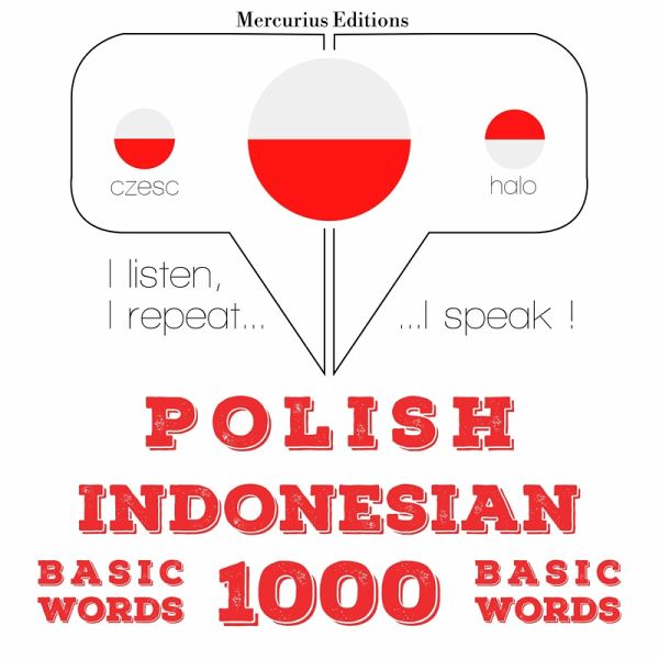 Polski - indonezyjski: 1000 podstawowych słów (MP3-Download)