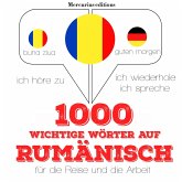 1000 wichtige Wörter auf Rumänisch für die Reise und die Arbeit (MP3-Download)