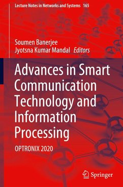 Advances in Smart Communication Technology and Information Processing