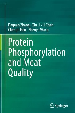 Protein Phosphorylation and Meat Quality - Zhang, Dequan;Li, Xin;Chen, Li