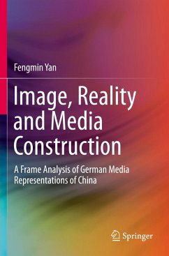 Image, Reality and Media Construction - Yan, Fengmin