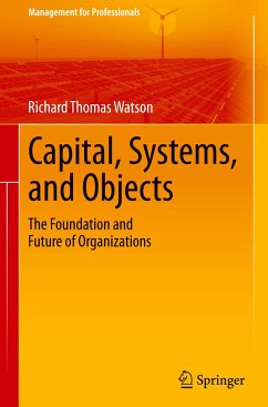 Capital, Systems, and Objects - Watson, Richard Thomas