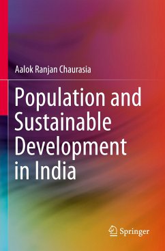 Population and Sustainable Development in India - Chaurasia, Aalok Ranjan