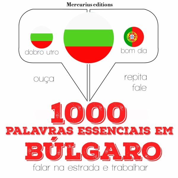 1000 palavras essenciais em búlgaro (MP3-Download)