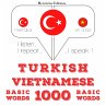 Türkçe - Vietnamca: 1000 temel kelime... - Bild 1