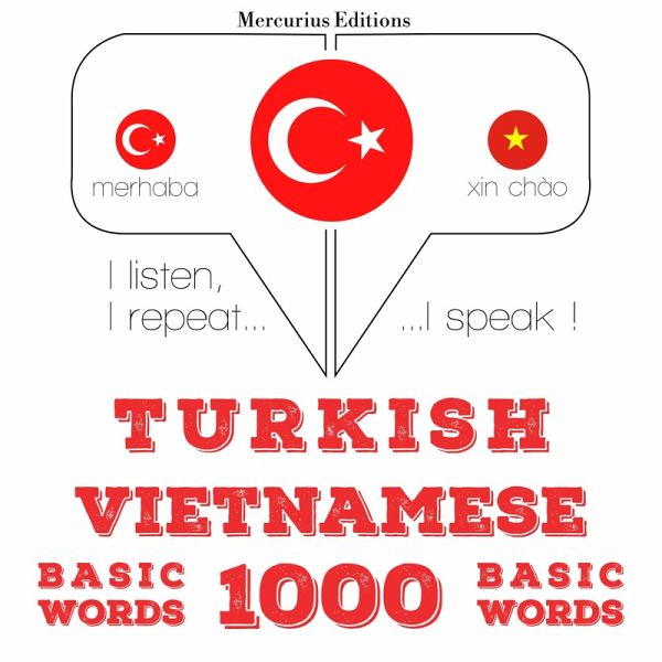 Türkçe - Vietnamca: 1000 temel kelime (MP3-Download) Türkçe - Vietnamca: 1000 temel kelime (MP3-Download)