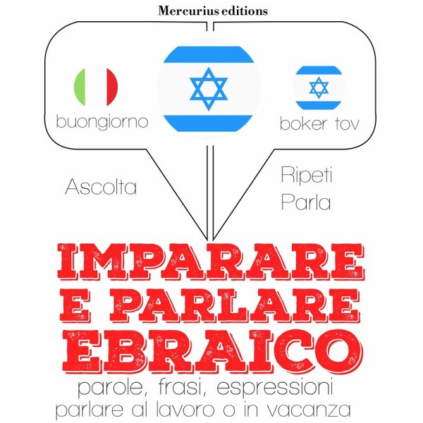 Imparare & parlare Ebraico (MP3-Download) Imparare & parlare Ebraico (MP3-Download)