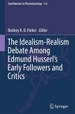 The Idealism-Realism Debate Among Edmund Husserl¿s Early Followers and Critics