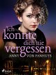 Ich konnte dich nie vergessen (eBook,... - Bild 1