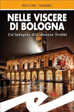 Cover Nelle viscere di Bologna (eBook, ePUB)