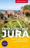 Reiseführer Französischer Jura