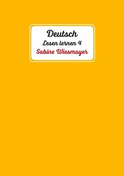 Deutsch, Lesen lernen 4 - Wiesmayer, Sabine